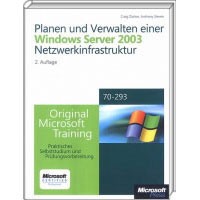 Microsoft Planen/Verwalten einer Windows Server 2003 Netzwerkinfrastruktur (978-3-86645-903-8)